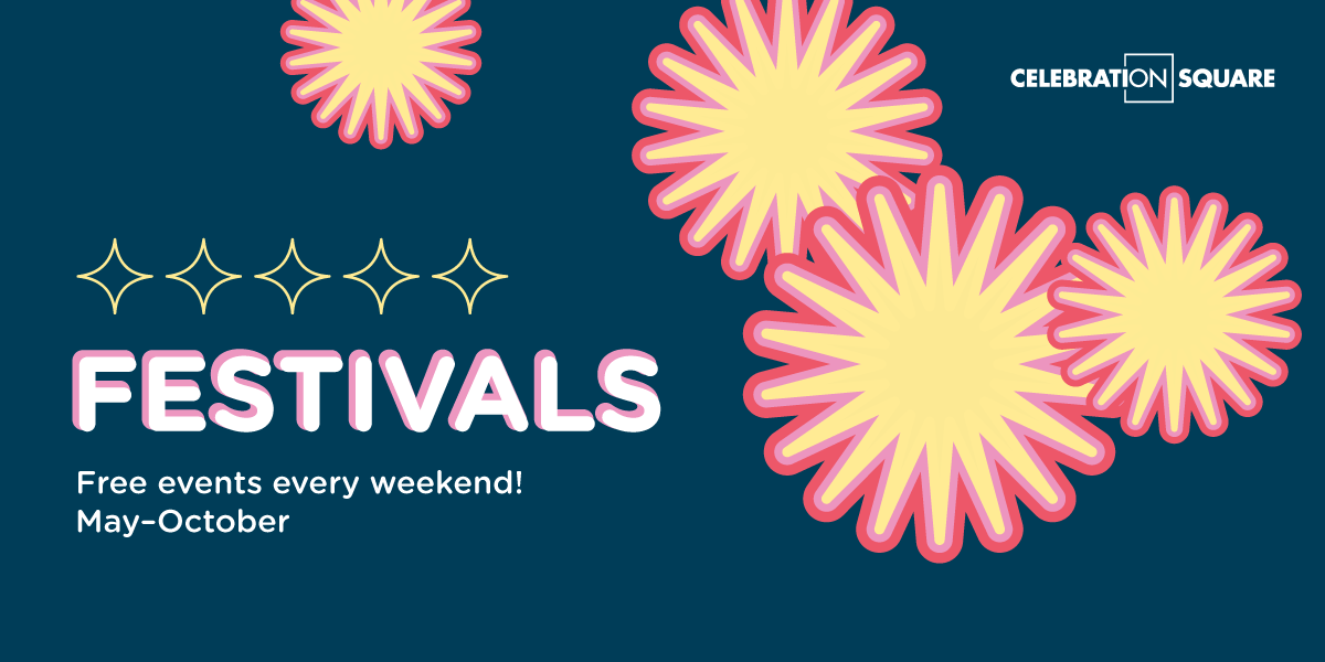 Generic image for festivals at Celebration Square.